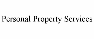 PERSONAL PROPERTY SERVICES