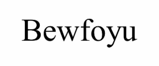BEWFOYU