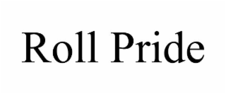 ROLL PRIDE