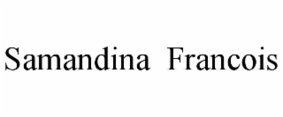 SAMANDINA  FRANCOIS