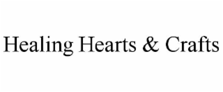 HEALING HEARTS & CRAFTS