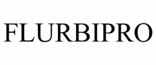 FLURBIPRO