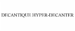 DECANTIQUE HYPER-DECANTER