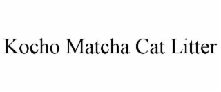 KOCHO MATCHA CAT LITTER