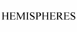 HEMISPHERES