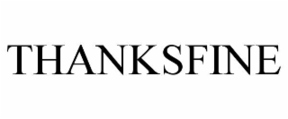 THANKSFINE
