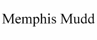 MEMPHIS MUDD