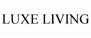 LUXE LIVING