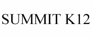 SUMMIT K12
