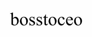 BOSSTOCEO