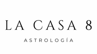 LA CASA 8 ASTROLOGIA