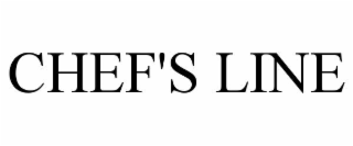 CHEF'S LINE