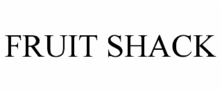 FRUIT SHACK