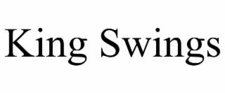 KING SWINGS