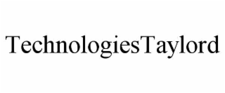 TECHNOLOGIESTAYLORD