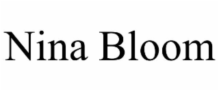 NINA BLOOM