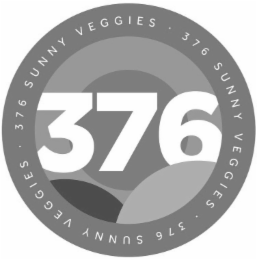 376 376 SUNNY VEGGIES 376 SUNNY VEGGIES 376 SUNNY VEGGIES