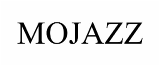 MOJAZZ