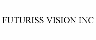 FUTURISS VISION INC