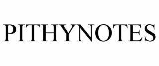 PITHYNOTES