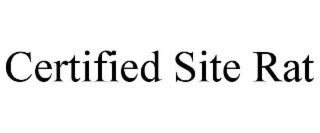 CERTIFIED SITE RAT