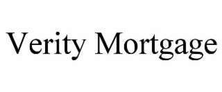 VERITY MORTGAGE