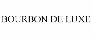 BOURBON DE LUXE