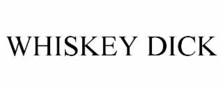 WHISKEY DICK