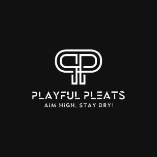 PLAYFUL PLEATS AIM HIGH, STAY DRY!