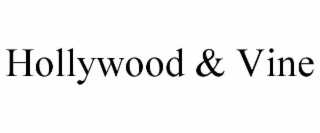 HOLLYWOOD & VINE