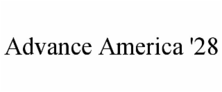 ADVANCE AMERICA '28