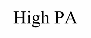 HIGH PA