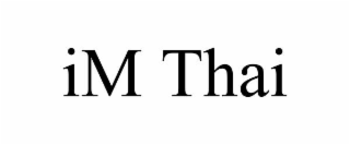 IM THAI