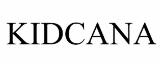 KIDCANA