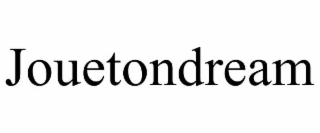 JOUETONDREAM