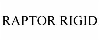 RAPTOR RIGID