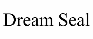 DREAM SEAL