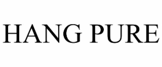 HANG PURE
