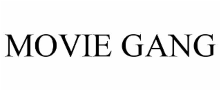 MOVIE GANG