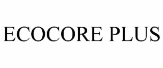 ECOCORE PLUS