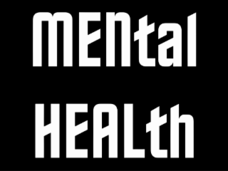MENTAL HEALTH