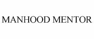 MANHOOD MENTOR