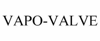 VAPO-VALVE