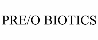 PRE/O BIOTICS