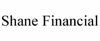SHANE FINANCIAL