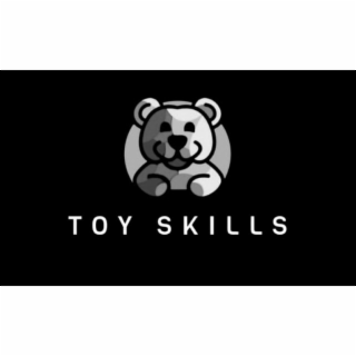 TOY SKILLS
