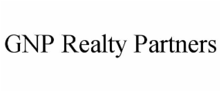 GNP REALTY PARTNERS