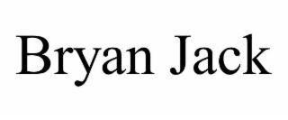 BRYAN JACK