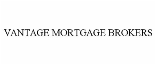 VANTAGE MORTGAGE BROKERS