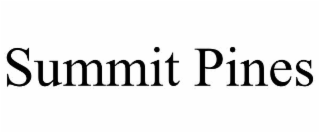 SUMMIT PINES